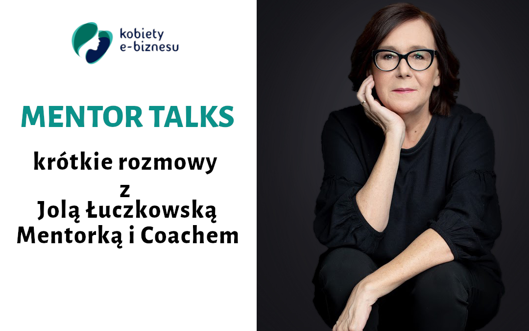 Rozpoczynamy cykl MENTOR Talks, czyli krótkie rozmowy z...